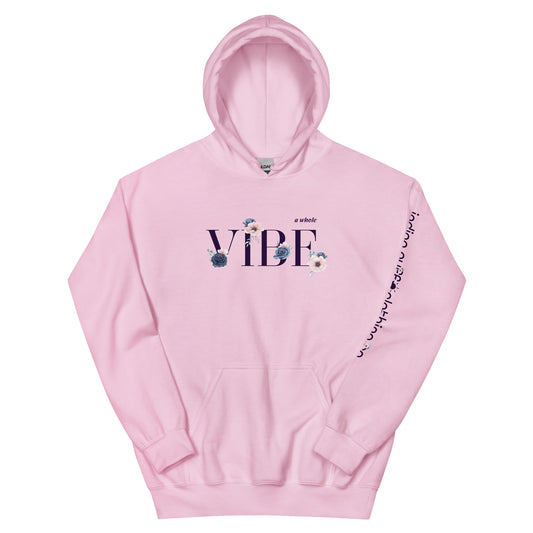 A Whole Vibe Hoodie (pink)